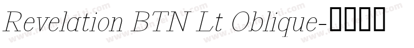 Revelation BTN Lt Oblique字体转换
